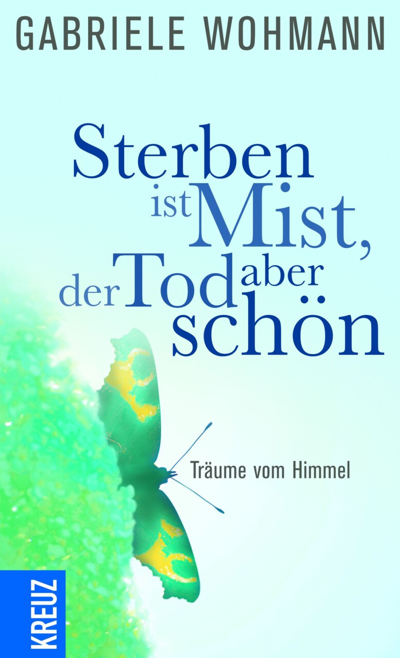 Cover des Buches "Sterben ist Mist, der Tod aber schön" von Georg Magirius und Gabriele Wohmann - die Pfarrerstochter kritisiert Pfarrer in dem Buch