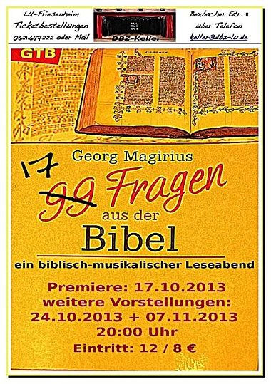 Georg Magirius Plakat zum Theaterabend 17 Fragen an Gott