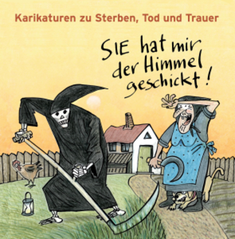 Endlich leben in Nürnberg: Der Sensenmann hilft das hochstehende Gras zu mähen - Karikaturenausstellung über den Tod in Nürnberg