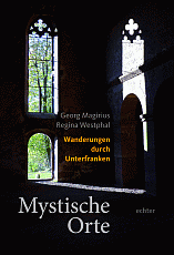Innenraum der Gotthardskapelle ohne Fenster. Cover des Buches "Mystische Orte in Franken". Es stellt 14 Orte mit unvergänglichen Kräften vor.  
