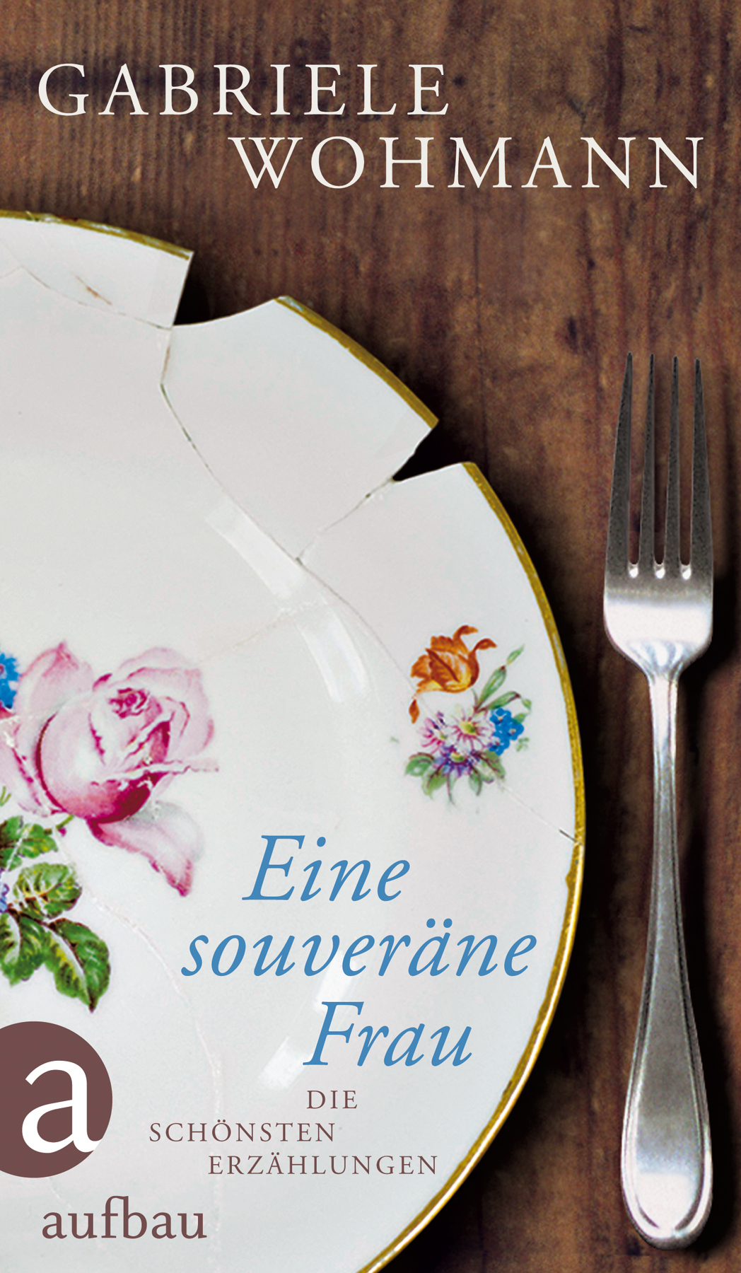 Teller mir Rissen - Cover von "Eine souveräne Frau" - in dem Buch bewährten sich Frauen mit Krone und Messer, schreibt Michaela Moser im WeiberDiwan