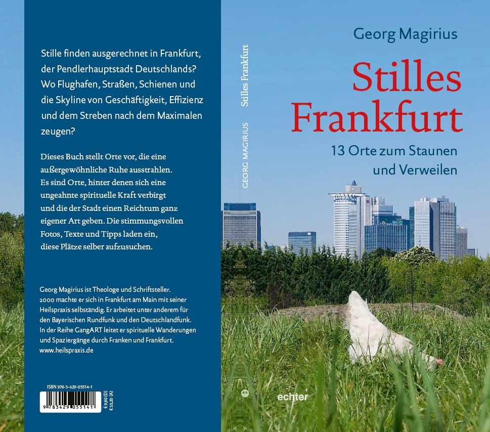 Stilleoasen in der Stadt - Umschlag des Buches "Stilles Frankfurt" von Georg Magirius. 